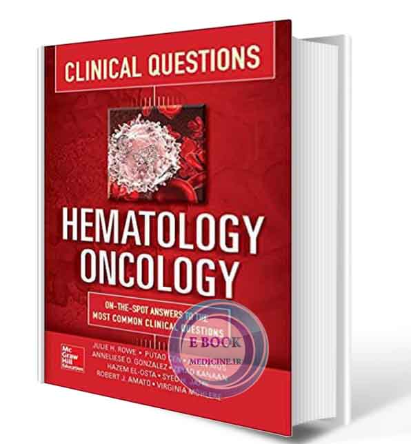 دانلود کتاب Hematology-Oncology Clinical Questions 2018(ORIGINAL PDF)